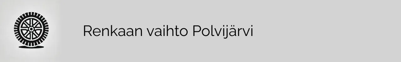 Renkaan vaihto Polvijärvi